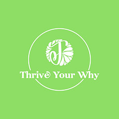 Thrive Your Why logo